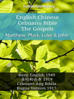 English Chinese Cebuano Bible - The Gospels - Matthew, Mark, Luke & John: Basic English 1949 - 圣经和合本 1919 - Cebuano Ang Biblia, Bugna Version 1917