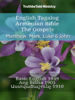 English Tagalog Armenian Bible - The Gospels - Matthew, Mark, Luke & John: Basic English 1949 - Ang Biblia 1905 - Աստվածաշունչ 1910