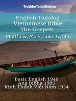 English Tagalog Vietnamese Bible - The Gospels - Matthew, Mark, Luke & John: Basic English 1949 - Ang Biblia 1905 - Kinh Thánh Việt Năm 1934