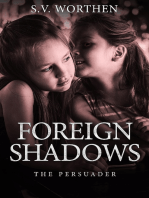 Foreign Shadows