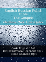 English Russian Polish Bible - The Gospels - Matthew, Mark, Luke & John: Basic English 1949 - Синодального Перевода 1876 - Biblia Gdańska 1881