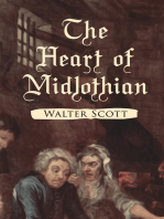 The Heart of Midlothian: Historical Novel