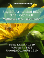 English Armenian Bible - The Gospels II - Matthew, Mark, Luke and John: Basic English 1949 - Websters 1833 - Աստվածաշունչ 1910