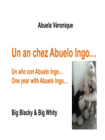 Un an chez Abuelo Ingo: Big Blacky et Big Whity