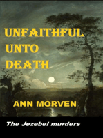 Unfaithful Unto Death