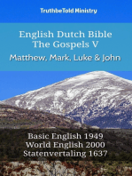 English Dutch Bible - The Gospels V - Matthew, Mark, Luke and John: Basic English 1949 - World English 2000 - Statenvertaling 1637