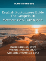 English Portuguese Bible - The Gospels III - Matthew, Mark, Luke and John: Basic English 1949 - World English 2000 - Almeida Recebida 1848