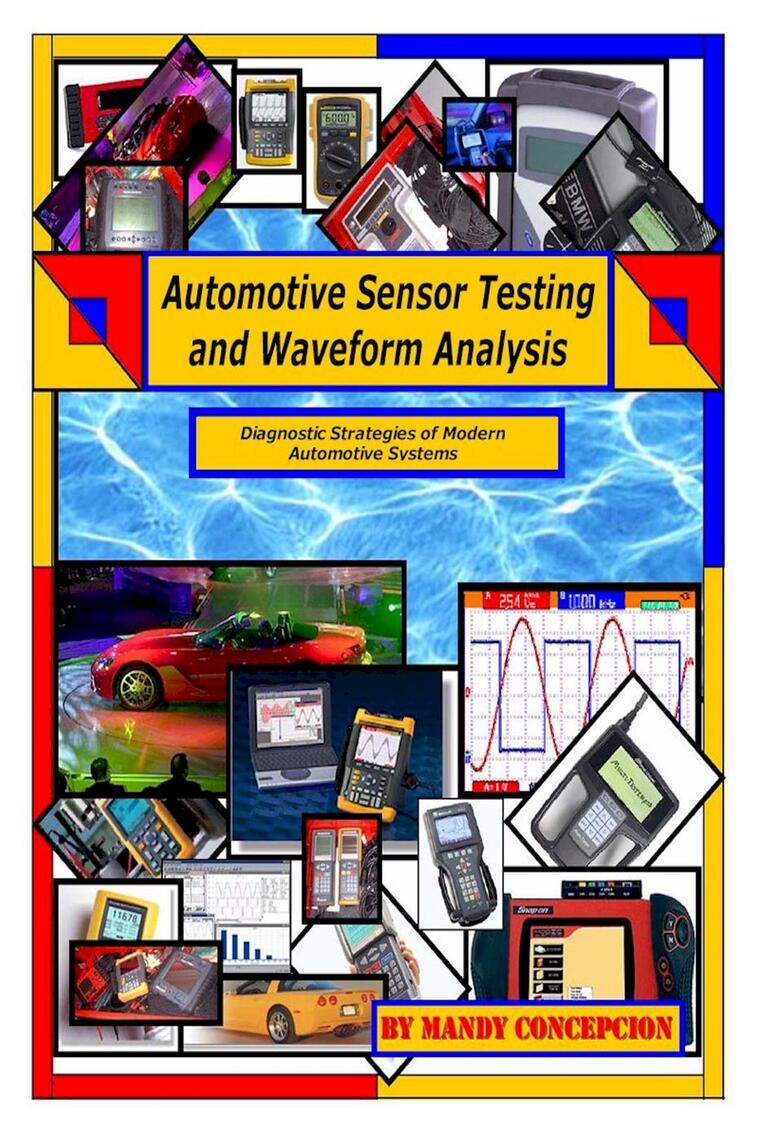 Read Automotive Sensor Testing and Waveform Analysis Online by Mandy