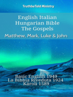 English Italian Hungarian Bible - The Gospels - Matthew, Mark, Luke & John: Basic English 1949 - La Bibbia Riveduta 1924 - Károli 1589