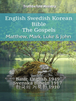 English Swedish Korean Bible - The Gospels - Matthew, Mark, Luke & John: Basic English 1949 - Svenska Bibeln 1917 - 한국의 거룩한 1910