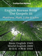 English Korean Bible - The Gospels III - Matthew, Mark, Luke and John: Basic English 1949 - World English 2000 - 한국의 거룩한 1910