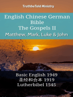 English Chinese German Bible - The Gospels II - Matthew, Mark, Luke & John: Basic English 1949 - 圣经和合本 1919 - Lutherbibel 1545