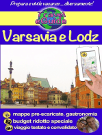 Varsavia e Lodz: Scoprirete questa bellissima capitale dell'Europa e della sua città vicina, ricca di storia, cultura, architettura e con una gastronomia ottima e ricca di sapori!