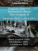 English German Romanian Bible - The Gospels II - Matthew, Mark, Luke & John: Basic English 1949 - Elberfelder 1905 - Cornilescu 1921