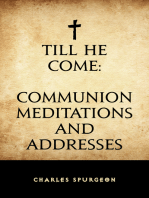 Till He Come: Communion Meditations and Addresses