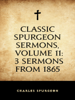 Classic Spurgeon Sermons, Volume 11: 3 Sermons from 1865