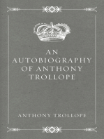 An Autobiography of Anthony Trollope