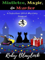 Mistletoe, Magic, & Murder (Prequel Short Mystery)