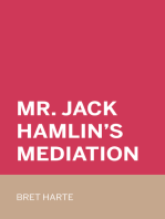 Mr. Jack Hamlin's Mediation