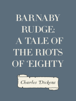 Barnaby Rudge: A Tale of the Riots of 'Eighty