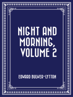 Night and Morning, Volume 2