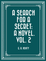 A Search For A Secret: A Novel. Vol. 2