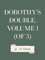 Dorothy's Double. Volume 1 (of 3)