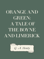 Orange and Green: A Tale of the Boyne and Limerick