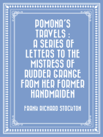 Pomona's Travels : A Series of Letters to the Mistress of Rudder Grange from her Former Handmaiden