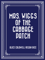 Mrs. Wiggs of the Cabbage Patch
