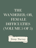 The Wanderer; or, Female Difficulties (Volume 5 of 5)