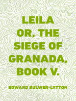 Leila or, the Siege of Granada, Book V.