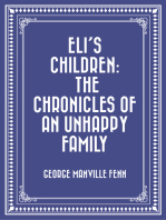 Eli's Children: The Chronicles of an Unhappy Family