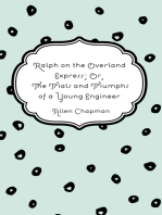 Ralph on the Overland Express; Or, The Trials and Triumphs of a Young Engineer