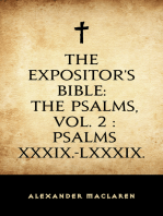 The Expositor's Bible: The Psalms, Vol. 2 : Psalms XXXIX.-LXXXIX.