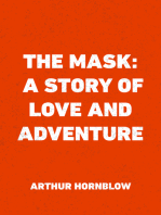 The Mask: A Story of Love and Adventure