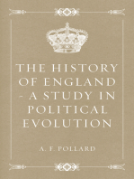 The History of England - a Study in Political Evolution