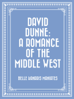 David Dunne: A Romance of the Middle West