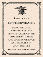 Life in the Confederate Army 