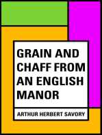 Grain and Chaff from an English Manor