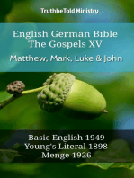 English German Bible - The Gospels XIV - Matthew, Mark, Luke & John: Basic English 1949 - Youngs Literal 1898 - Menge 1926