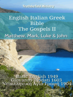 English Italian Greek Bible - The Gospels II - Matthew, Mark, Luke & John: Basic English 1949 - Giovanni Diodati 1603 - Νεοελληνική Αγία Γραφή 1904