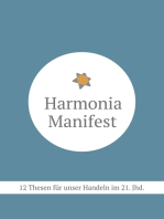 Harmonia Manifest: 12 Thesen für unser Handeln im 21. Jahrhundert