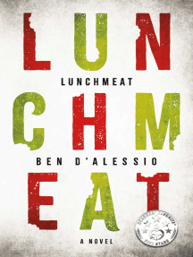 Lunchmeat by Ben D'Alessio - Ebook | Scribd
