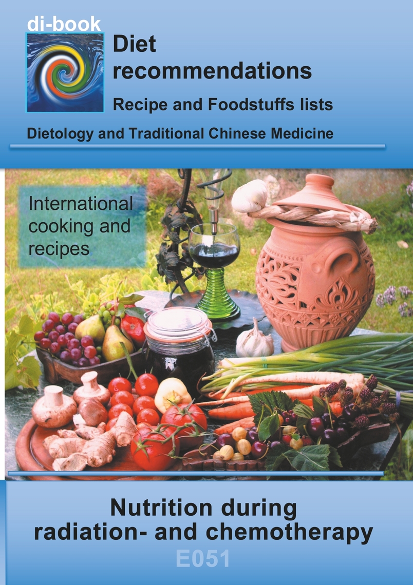 Nutrition during radiation- and chemotherapy by Josef Miligui (Ebook ...