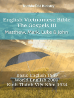 English Vietnamese Bible - The Gospels III - Matthew, Mark, Luke and John: Basic English 1949 - World English 2000 - Kinh Thánh Việt Năm 1934