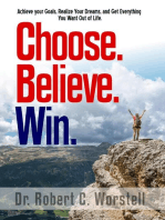 Choose. Believe. Win.: Mindset Stacking Guides, #18