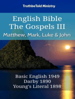 English Bible - The Gospels III - Matthew, Mark, Luke and John: Basic English 1949 - Darby 1890 - Youngs Literal 1898