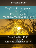 English Portuguese Bible - The Gospels - Matthew, Mark, Luke and John: Basic English 1949 - Darby 1890 - Almeida Recebida 1848