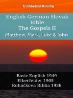 English German Slovak Bible - The Gospels II - Matthew, Mark, Luke & John: Basic English 1949 - Elberfelder 1905 - Roháčkova Biblia 1936
